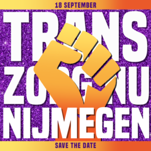 Oranje vuist op paarse achtergrond met witte ;letter die zeggen: Transzorg Nu Nijmegen
